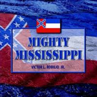Mighty Mississippi 1887654275 Book Cover