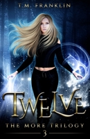 Twelve 1612132774 Book Cover