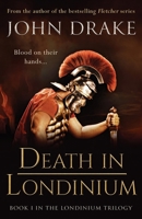 Death in Londinium 1839015144 Book Cover