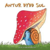 ANTUR DYDD SUL (Welsh Edition) 1068548428 Book Cover