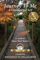 Journey To Me: A Discovery Of Self 0648764559 Book Cover