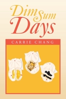 Dim Sum Days 1984582992 Book Cover