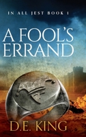 A Fool's Errand 0645925683 Book Cover