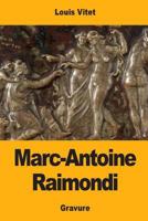 Marc-Antoine Raimondi 1976288770 Book Cover