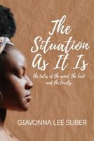 The Situation As It Is B0G4NRVHDJ Book Cover