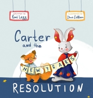 Carter and the New Year's Resolution B0DPYXVC68 Book Cover