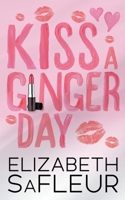 Kiss A Ginger Day 194907661X Book Cover