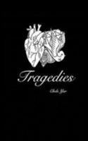 Tragedies 136409889X Book Cover
