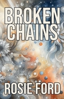 Broken Chains B0DPY26F1K Book Cover