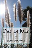Day in July 1492725455 Book Cover