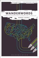 Wanderwords: Language Migration in American Literature 1501318977 Book Cover