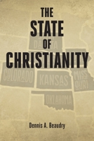 The State of Christianity B0BHGBDSQ7 Book Cover