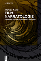 Filmnarratologie: Ein Erz�hltheoretisches Analysemodell 3110307278 Book Cover