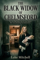 The Black Widow of Chelmsford B0H8QBX9Z7 Book Cover