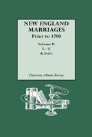 New England Marriages Prior to 1700 0806318260 Book Cover