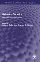 Behavior Genetics: Principles and Applications 0898592119 Book Cover