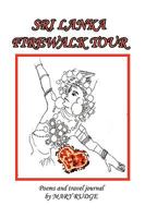 Sri Lanka Firewalk Tour 1450017681 Book Cover