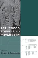 Arthropod Fossils and Phylogeny 0231096542 Book Cover