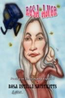 Rosa Amor 1425782604 Book Cover