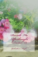 Pariah-The Afterthought: Volume- II 1986438651 Book Cover