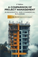 A Comparison of Project Management in Residential and Commercial Buildings 1806232308 Book Cover