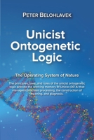 Unicist Ontogenetic Logic 9873867422 Book Cover