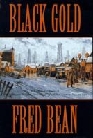 Black Gold 0812545974 Book Cover