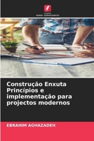 Construção Enxuta Princípios e implementação para projectos modernos (Portuguese Edition) 6208908701 Book Cover