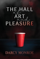 The Hall of Art and Pleasure B0BVDSJM3Q Book Cover