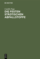 Die festen st�dtischen Abfallstoffe 3486761579 Book Cover