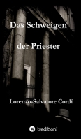Das Schweigen der Priester 3347270134 Book Cover