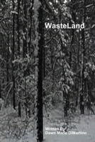 WasteLand B08T6JY3QM Book Cover