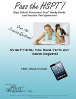 Pass the HSPT! High School Placement Test Study Guide and Practice Questions 1772450006 Book Cover