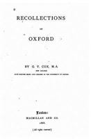 Recollections of Oxford 1533069468 Book Cover