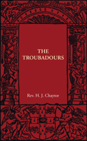The Troubadours 1861716621 Book Cover
