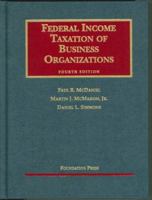 Federal Income Taxation of Business Organizations 1609301145 Book Cover