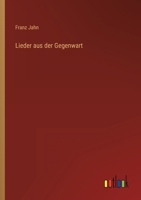 Lieder aus der Gegenwart 3368500988 Book Cover