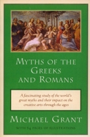 Myths of the Greeks and Romans 0452011620 Book Cover