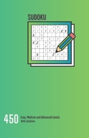 SUDOKU: 450 Nivel Facil, Medio y Avanzado Con soluciones B0C4WX22WV Book Cover