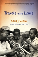 Travels with Louis 1935248359 Book Cover