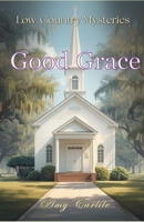 Good Grace B0H6KWZHSG Book Cover