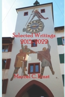 Selected Writings: 2015-2022 B0BMLF3HC9 Book Cover