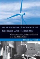 Alternative Pathways in Science and Industry 0262582724 Book Cover