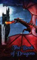 The Book of Dragons 1519784074 Book Cover