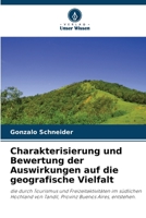 Charakterisierung und Bewertung der Auswirkungen auf die geografische Vielfalt 620569879X Book Cover