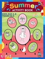 Summer Activity Book for Kids: dot to dot books for kids ages 4-8 B0C7JJB6HR Book Cover