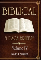 Biblical "1 Page Briefs": Volume IV 108828048X Book Cover