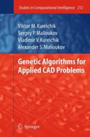 Genetic Algorithms for Applied CAD Problems 364224257X Book Cover