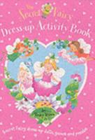 The Secret Fairy Dress-Up Activity Book 1843628503 Book Cover