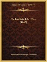De Basilicis, Libri Tres (1847) 124765821X Book Cover